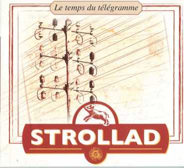 Strollad, le temps du télégramme