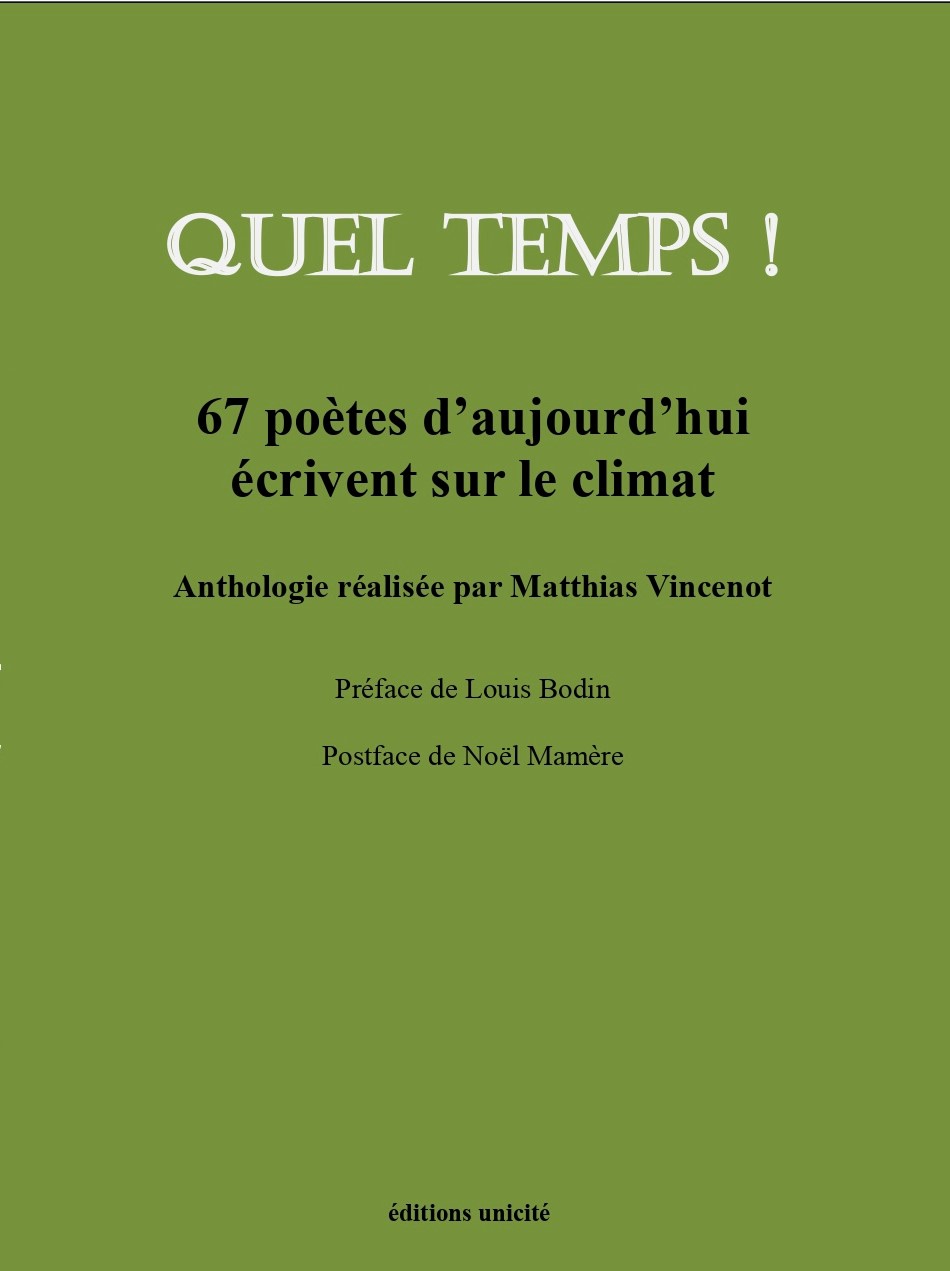 Quel temps ! Quel temps !